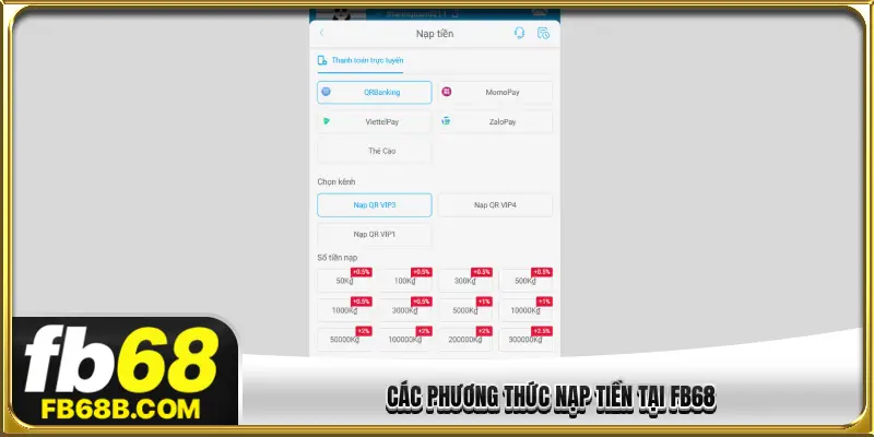 Các phương thức nạp tiền tại FB68