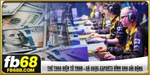 thể thao điện tử FB68