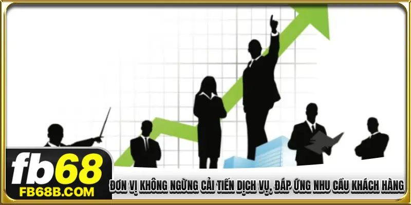 Đơn vị không ngừng cải tiến dịch vụ, đáp ứng nhu cầu khách hàng