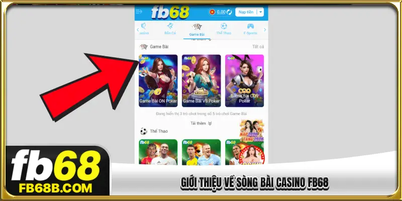 Giới thiệu về sòng bài casino FB68
