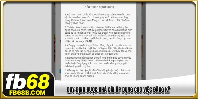 Quy định nhà cái áp dụng cho việc đăng ký