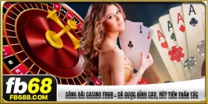 sòng bài casino FB68